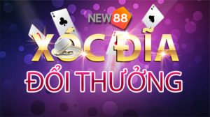 Hướng dẫn chơi Xóc đĩa NEW88 luôn thắng